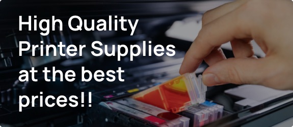 High Quality Printer Supplies at Best Prices!!